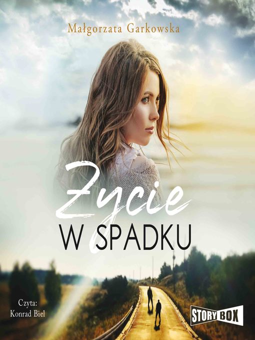 Title details for Życie w spadku by Małgorzata Garkowska - Available